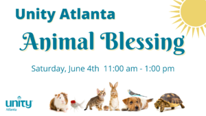 Animal Blessing at Unity Atlanta June 4th